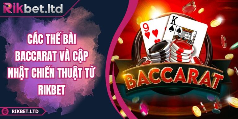 Các thế bài Baccarat